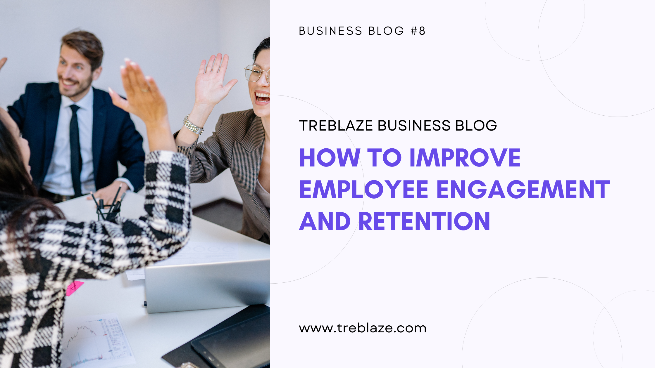 How to Improve Employee Engagement and Retention